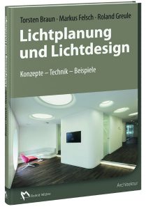 Inside: Geballtes Fachwissen zum Thema Licht, Lichtplanung und –design. © Verlagsgesellschaft Rudolf Müller GmbH & Co. KG